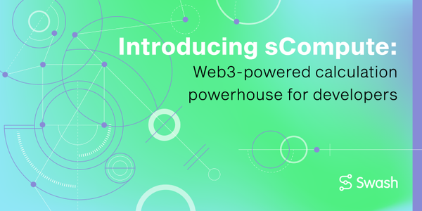 Introducing sCompute: Web3 computational powerhouse for developers